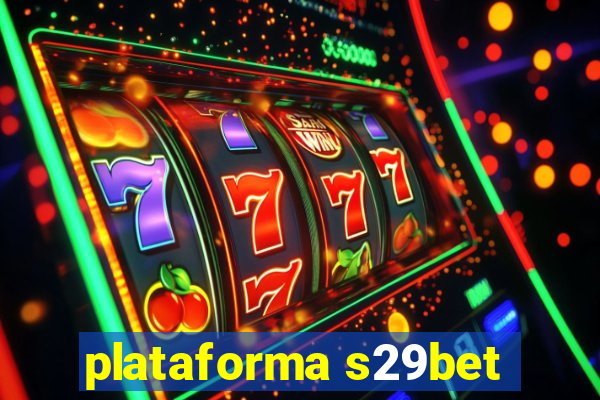 plataforma s29bet